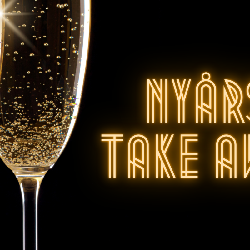 NYÅR TAKE AWAY BW